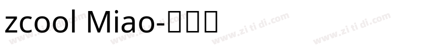 zcool Miao字体转换